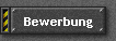 Bewerbung