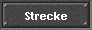 Strecke